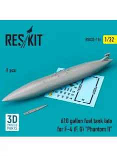   Reskit - 610 gallon fuel tank late for F-4 (F G) Phantom II (3D Printed)