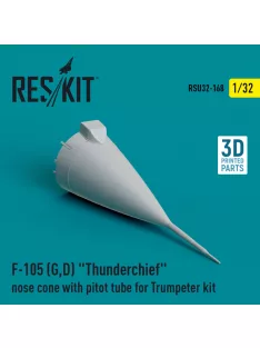   Reskit - F-105 (G,D) "Thunderchief" nose cone with pitot tube for Trumpeter kit (3D Printed) (1/32)