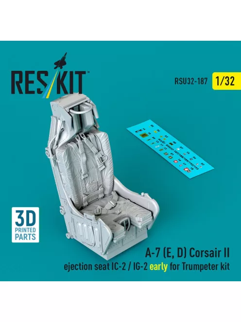 Reskit - A-7 (E D) Corsair II ejection seat IC-2 / IG-2 early for Trumpeter kit (3D Printed)