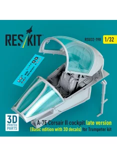   Reskit - A-7E Corsair II late cockpit (Basic edition with 3D decals) for Trumpeter kit (3D Printed)