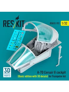   Reskit - A-7D Corsair II cockpit (Basic edition with 3D decals) for Trumpeter kit (3D Printed)