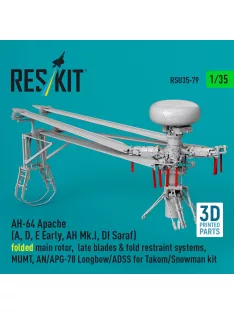   Reskit - AH-64E late Apache folded main rotor late blades & fold restraint systems MUMT AN/APG-78 Longbow for Takom/Snowman kit (3D Printed)