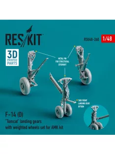   Reskit - F-14 (D) Tomcat landing gears with weighted wheels set for AMK kit (Resin & 3D Printed)