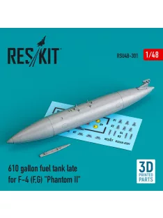   Reskit - 610 gallon fuel tank late F-4 (F,G) Phantom II (3D Printed)