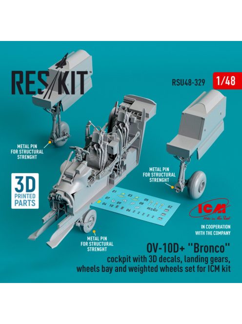 Reskit - OV-10D+ "Bronco" Cockpit with 3D decals, landing gears, wheels bay and weighted wheels set for ICM k