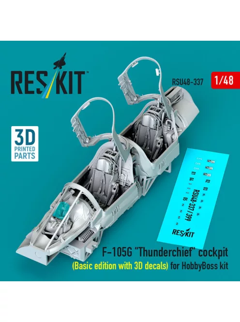 Reskit - F-105G Thunderchief cockpit (Basic edition with 3D decals) for HobbyBoss kit (3D Printed)