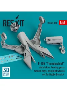   Reskit - F-105 Thunderchief air intakes landing gears with wheels bays and weighted wheels set for Hobby Boss kit (3D Printed)