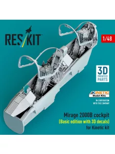   Reskit - Mirage 2000B cockpit (Basic edition with 3D decals) for Kinetic kit (3D Printed)