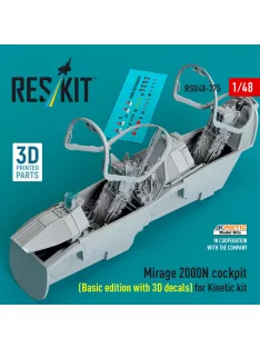   Reskit - Mirage 2000N cockpit (Basic edition with 3D decals) for Kinetic kit (3D Printed)