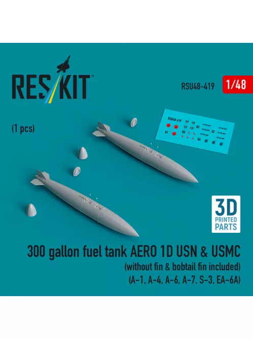 Reskit - 300 gallon fuel tank AERO 1D USN & USMC (without fin & bobtail fin included) (2 pcs) (A-1 A-4 A-6 A-7 S-3 EA-6A) (3D Printed)