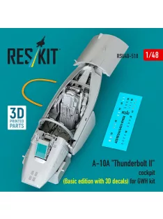   Reskit - A-10A Thunderbolt II cockpit (Basic edition with 3D decals) for GWH kit (3D Printed)