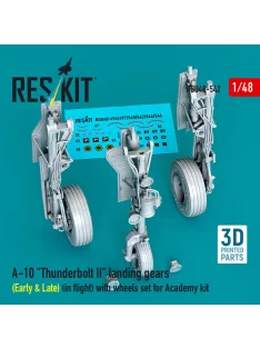   Reskit - A-10 Thunderbolt II landing gears (Early & Late) (in flight) with wheels set for Academy kit (3D Printed)