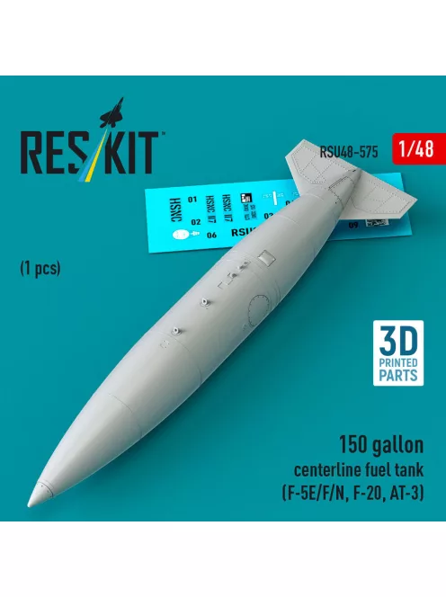 Reskit - 150 gallon centerline fuel tank (F-5E/F/N, F-20, AT-3) (1 pcs) (3D Printed)