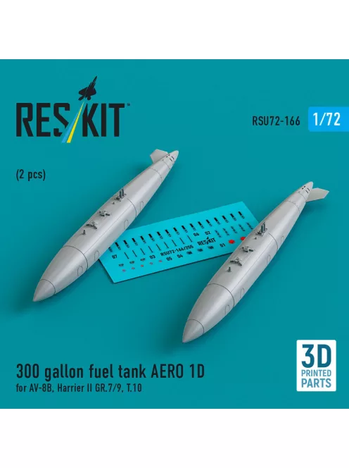 Reskit - 300 gallon fuel tank AERO 1D for AV-8B, Harrier II GR.7/9, T.10 (2 pcs) (3D Printed)