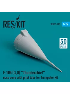   Reskit - F-105 (G,D) Thunderchief nose cone with pitot tube for Trumpeter kit (3D Printed)