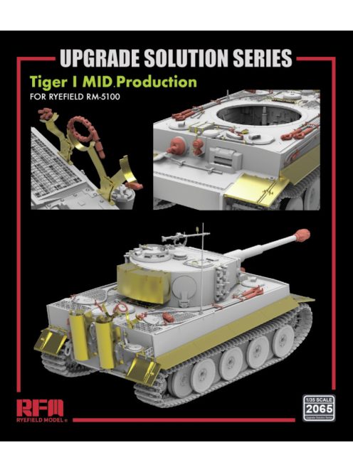 Rye Field Model - Upgrade set for 5100 Tiger I MID. Production 2in1
