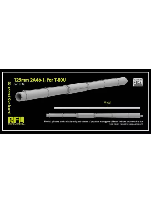 Rye Field Model - 3D print.Gun barrel 125mm 2A46-1 for T-80U f.RFM
