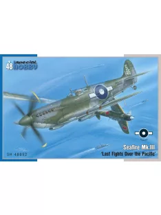   Special Hobby - Seafire Mk.III 'Last Fights Over the Pacific'